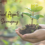 Ethical Aspects of Surrogacy